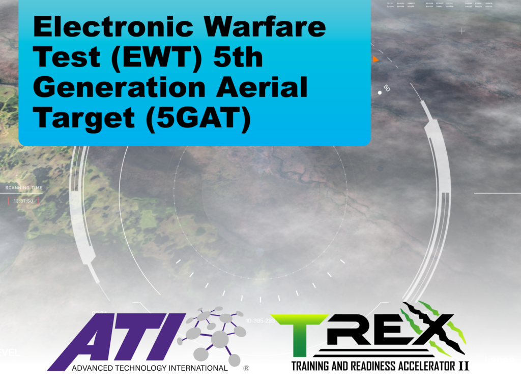 Electronic Warfare Test (EWT) 5th Generation Aerial Target (5GAT)