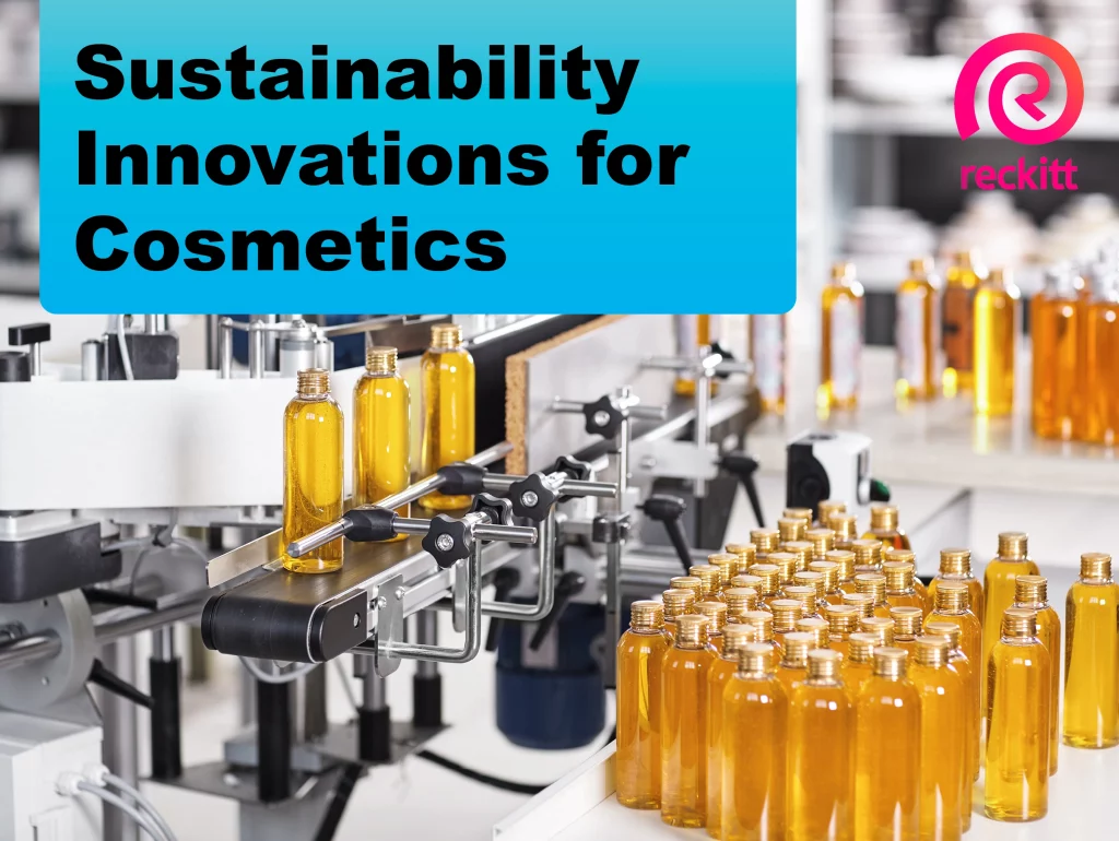 Sustainability Innovations For Cosmetics