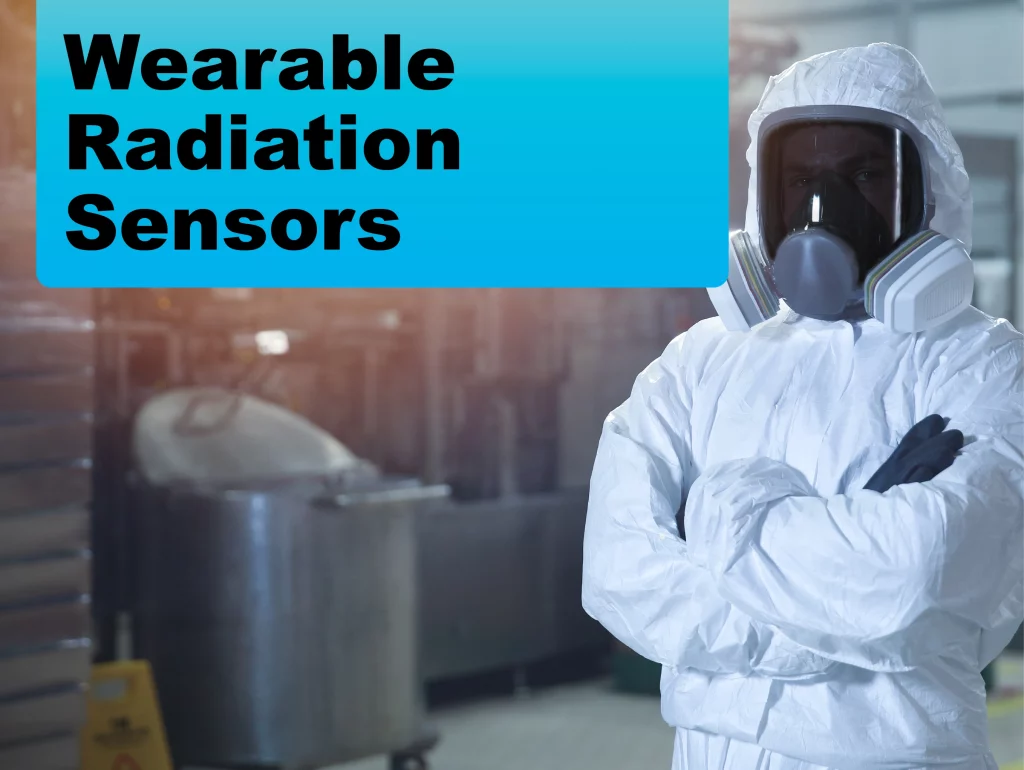 Wearable Radiation Sensors