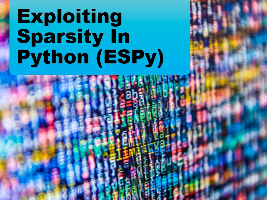 Due: 2023-12 Exploiting Sparsity In Python (ESPy)
