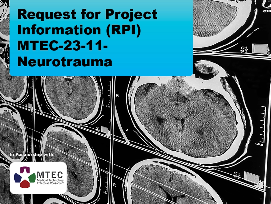 Request For Project Information (RPI) MTEC-23-11-Neurotrauma