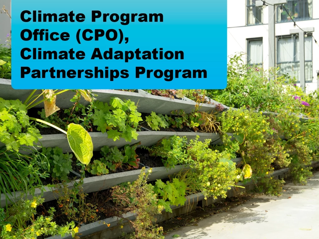 Due: 2024-02 Climate Program Office (CPO), Climate Adaptation Partnerships Program