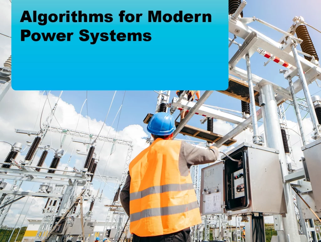 Due: 2024-02 Algorithms for Modern Power Systems
