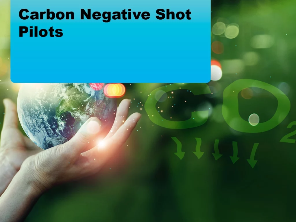 2024-04 Carbon Negative Shot Pilots