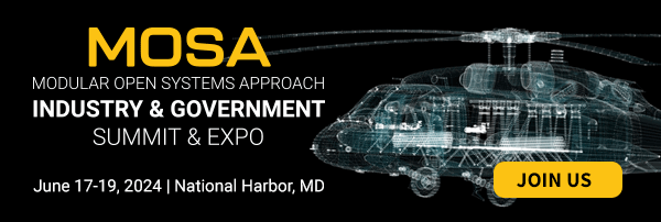 Join us June 17-19 For the MOSA Industry and Government Summit and Expo, National Harbor, MD